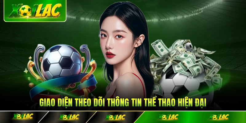 Giao diện theo dõi thông tin thể thao hiện đại