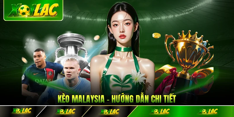 kèo Malaysia