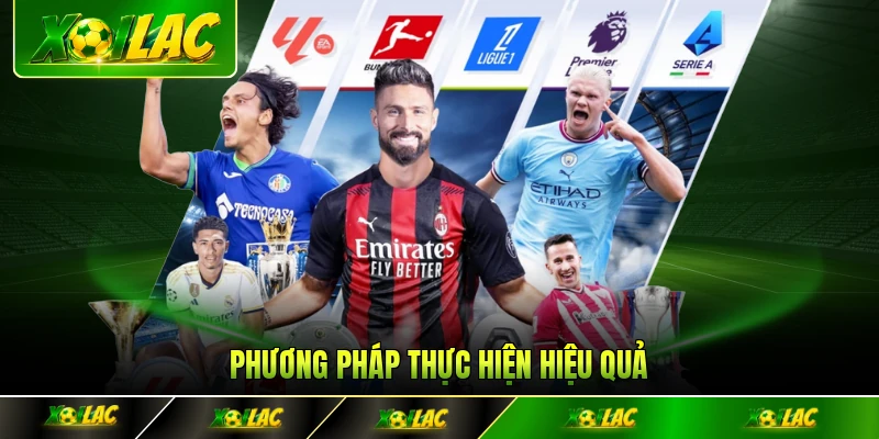 Phương pháp thực hiện hiệu quả